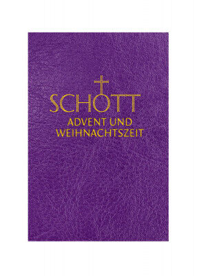 SCHOTT-Messbuch für die Advents- und Weihnachtszeit